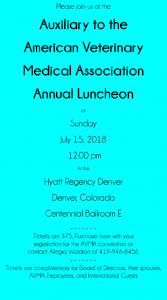 Join us Sunday, July 15, 2018 at 12:00 PM at the Hyatt Regency Denver, Centennial Ballroom E. Tickets are $75. Purchase them with your registration for the AVMA convention or contact Allegra Waldron at 419-946-8456. Tickets are complimentary for the board of directors, their spouses, AVMA employees, and international guests.